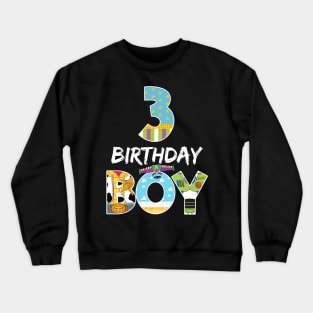 Toy Funny 3rd Birthday Story B-day Gift For Boys Kids Crewneck Sweatshirt